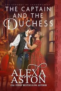 The Captain and the Duchess - Book 4 The Strongs of Shadowcrest