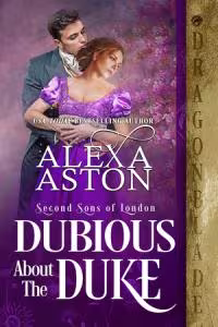 Dubious about the Duke - Book 5 Second Sons of London