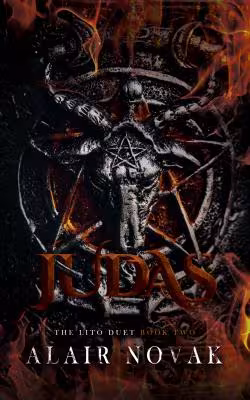 Judas : A Dark Second Chance Romance