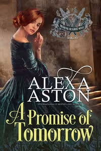A Promise of Tomorrow - Book 2 Medieval Wives