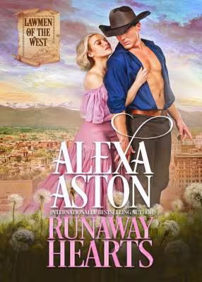 Runaway Hearts - Book 1 Lawmen of the West