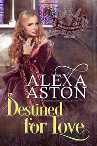Destined for Love - Book 3 Medieval Wives